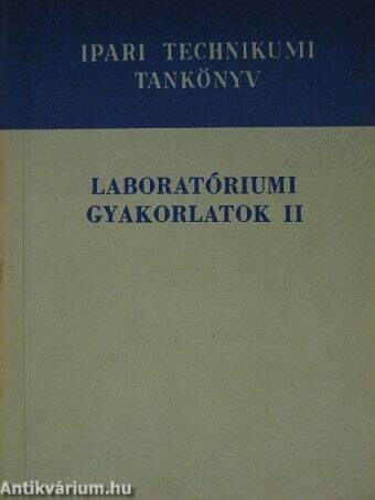 Laboratóriumi gyakorlatok II.