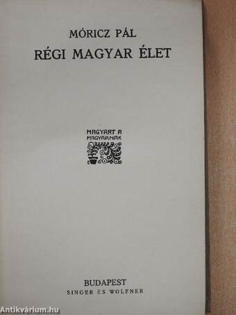 Régi magyar élet