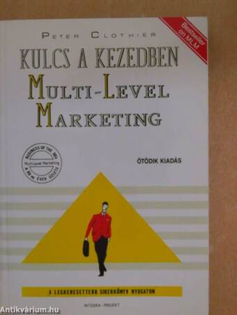 Kulcs a kezedben: Multi-Level Marketing