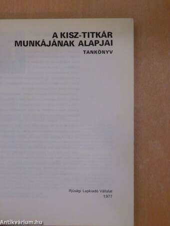 A KISZ-titkár munkájának alapjai