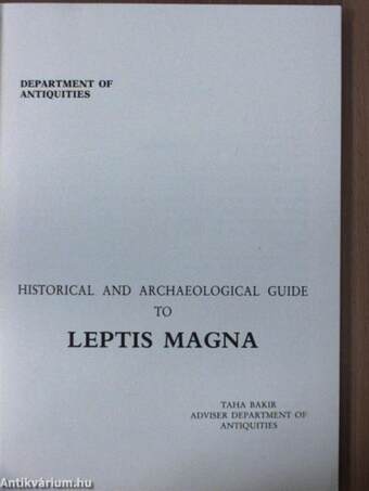 Historical and Archaeological Guide to Leptis Magna