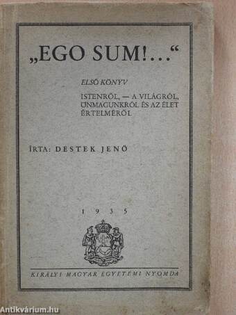 "Ego sum!..." I.