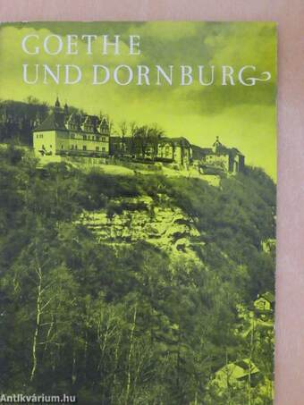 Goethe und Dornburg