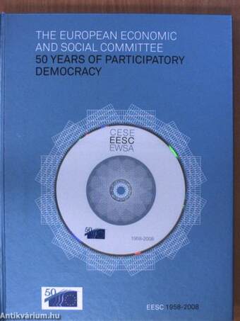 European Economic and Social Committee: 50 Years of Participatory Democracy - CD-vel