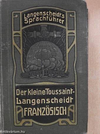 Der kleine Toussaint-Langenscheidt Französisch/Gesprache (gótbetűs)