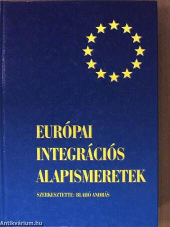 Európai integrációs alapismeretek