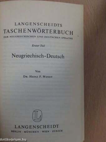 Langenscheidts Taschenwörterbuch der Neugriechischen und Deutschen Sprache I-II.