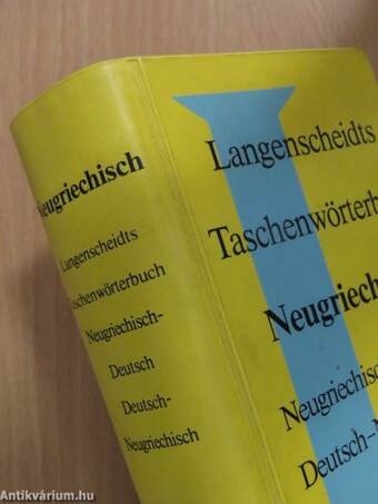 Langenscheidts Taschenwörterbuch der Neugriechischen und Deutschen Sprache I-II.