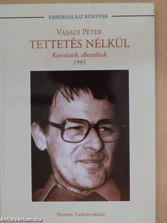 Tettetés nélkül