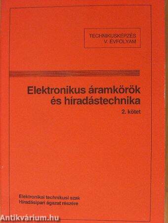 Elektronikus áramkörök és híradástechnika 2.