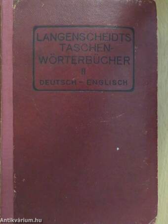 Taschenwörterbuch der englischen und deutschen Sprache II. (gótbetűs)