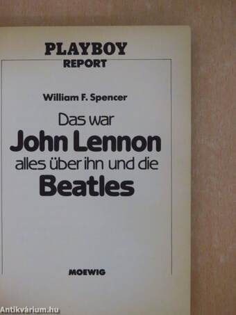 Das war John Lennon alles über ihn und die Beatles