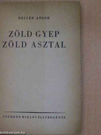 Zöld gyep, zöld asztal