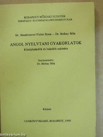 Angol nyelvtani gyakorlatok