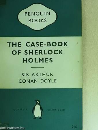 The Case-Book of Sherlock Holmes