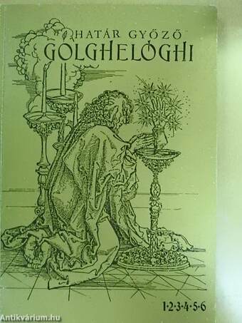 Golghelóghi I-II.