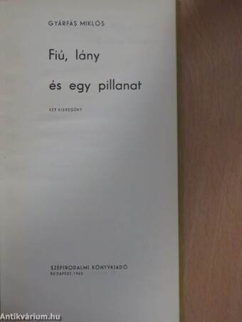 Fiú, lány és egy pillanat