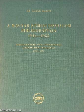 A magyar kémiai irodalom bibliográfiája