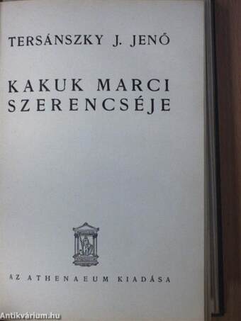 Urak és szolgák/Kakuk Marci szerencséje