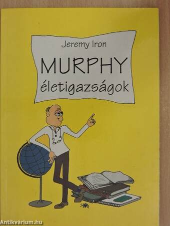 Murphy életigazságok