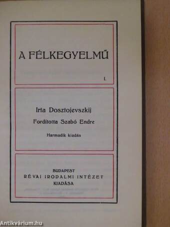 A félkegyelmű I-II.