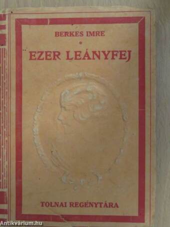 Ezer leányfej