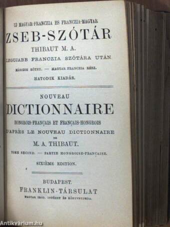 Uj franczia-magyar és magyar-franczia zseb-szótár I-II.