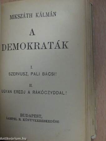 A szelistyei asszonyok/A demokraták/A németke