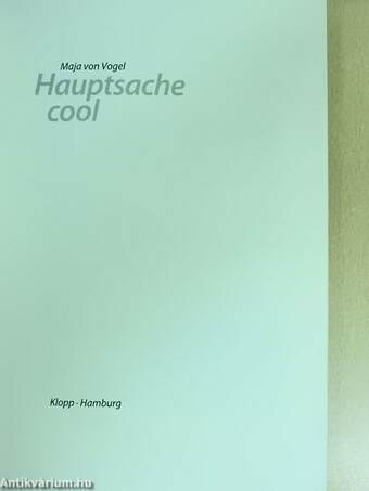 Hauptsache cool