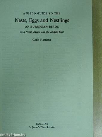 A Field Guide to the Nests, Eggs and Nestlings of British and European Birds