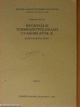 Regionális természetföldrajzi gyakorlatok II.