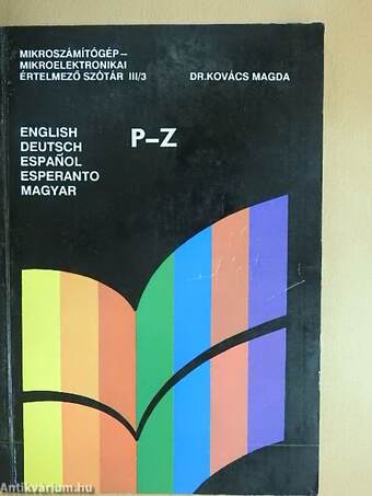 Mikroszámítógép-mikroelektronikai értelmező szótár III/3. (töredék)