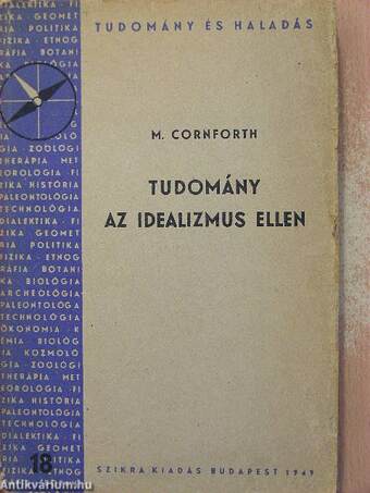 Tudomány az idealizmus ellen