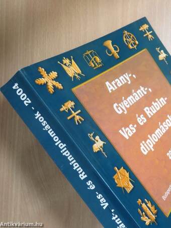 Arany-, Gyémánt-, Vas- és Rubin-diplomások 2004