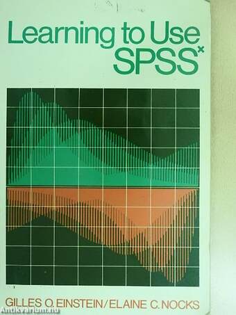 Learning to Use SPSSx
