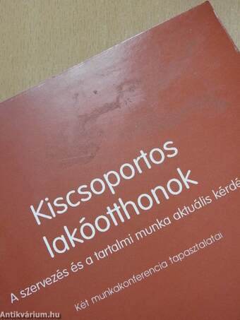 Kiscsoportos lakóotthonok