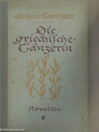 Die griechische Tänzerin (gótbetűs)