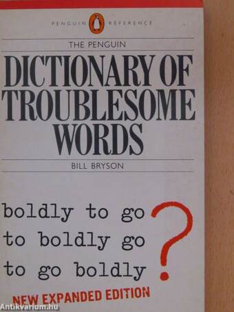 The Penguin Dictionary of Troublesome Words