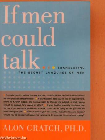 If Men Could Talk...
