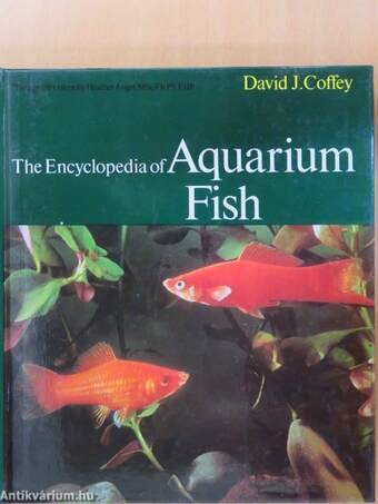 The Encyclopedia of Aquarium Fish