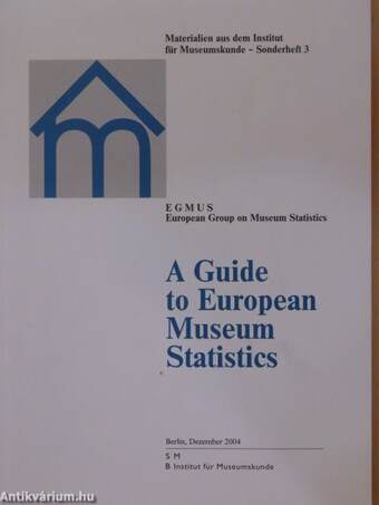 A Guide to European Museum Statistics