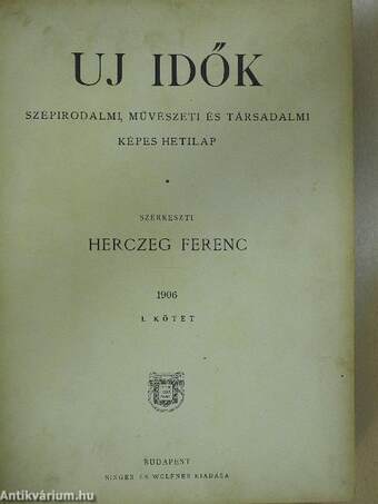 Uj Idők 1906. január-július (fél évfolyam)