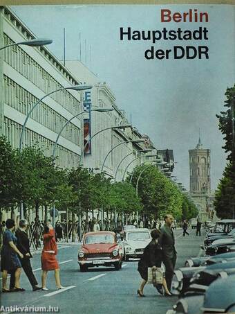 Berlin - Hauptstadt der DDR