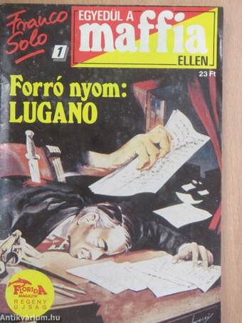 Forró nyom: Lugano