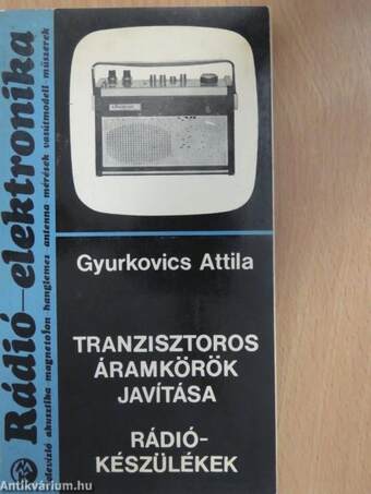 Tranzisztoros áramkörök javítása