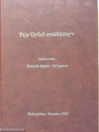 Peja Győző emlékkönyv