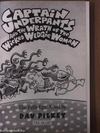 Captain Underpants and the Wrath of the Wicked Wedgie Woman