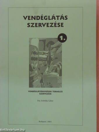 Vendéglátás szervezése 1.