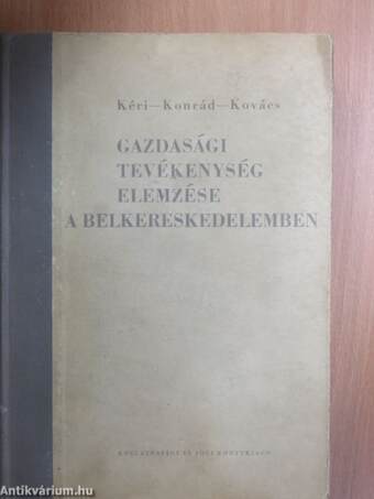 Gazdasági tevékenység elemzése a belkereskedelemben