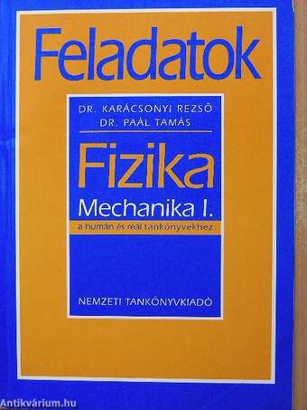 Fizika - Mechanika I.